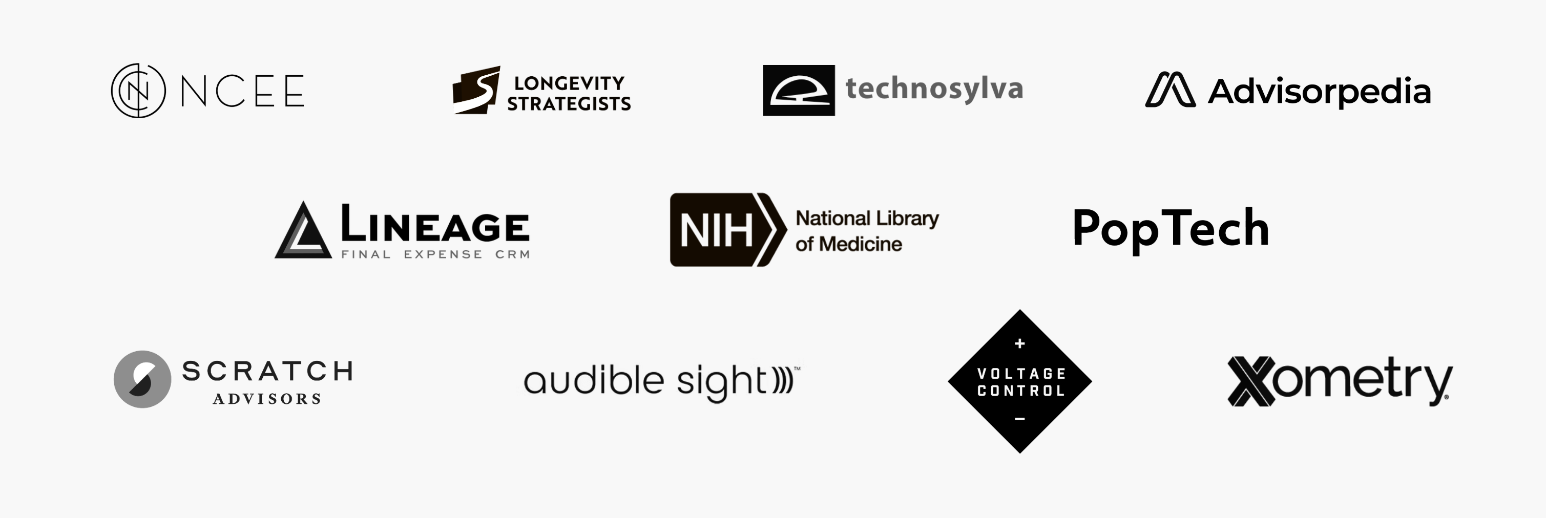 Our clients: NCEE, Longevity Strategists, Technosylva, Advisorpedia, Lineage, National Library of Medicine, PopTech, Scratch Advisors, Audible Sight, Voltage Control, Xometry